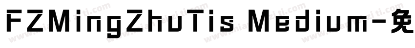 FZMingZhuTis Medium字体转换